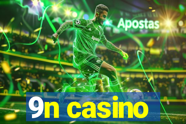 9n casino